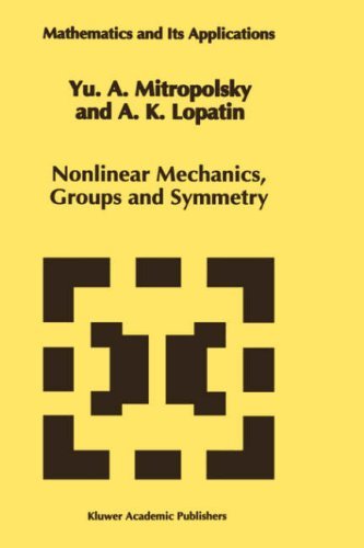 Cover for Iu.a. Mitropol'skii · Nonlinear Mechanics, Groups and Symmetry - Mathematics and Its Applications (Gebundenes Buch) (1995)