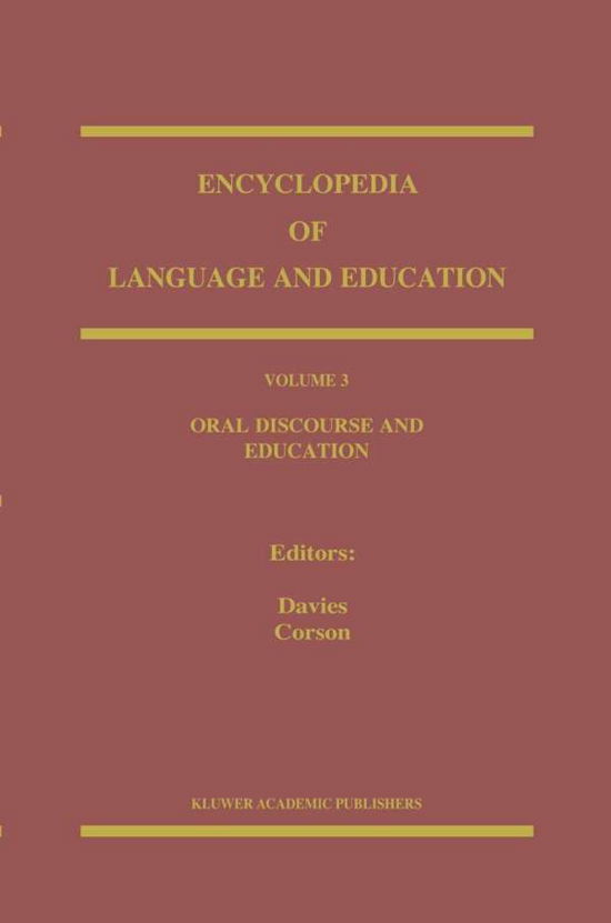 Cover for David Corson · Oral Discourse and Education - Encyclopedia of Language and Education (Innbunden bok) [1997 edition] (2005)