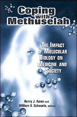 Cover for Aaron · Coping with Methuselah: The Impact of Molecular Biology on Medicine and Society (Paperback Bog) (2004)