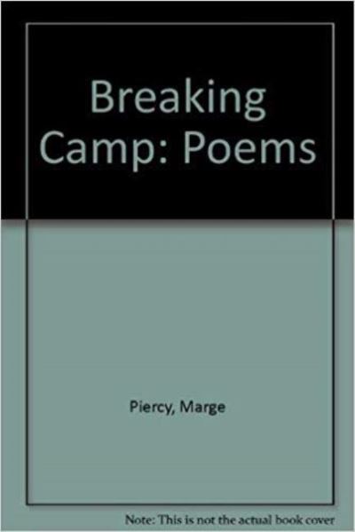 Cover for Marge Piercy · Breaking Camp (Hardcover Book) (1969)