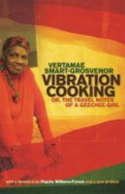 Cover for Vertamae Smart-Grosvenor · Vibration Cooking: or, The Travel Notes of a Geechee Girl (Paperback Book) (2011)