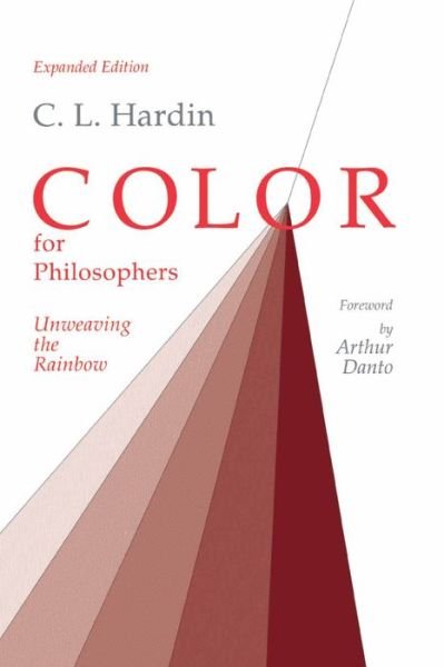 Cover for C. L. Hardin · Color for Philosophers: Unweaving the Rainbow (Paperback Book) (1988)