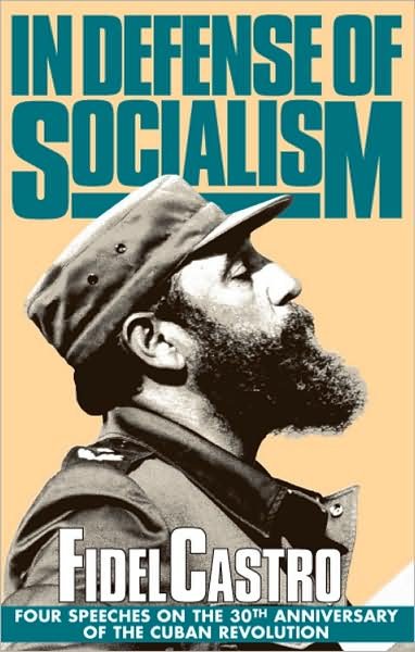 Cover for Fidel Castro · In Defense of Socialism (Pocketbok) (1989)