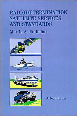 Cover for Martin A. Rothblatt · Radiodetermination Satellite Services an (Gebundenes Buch) (1987)
