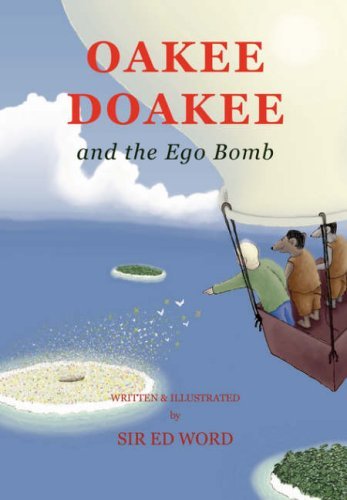 Cover for Edward Saugstad · Oakee Doakee and the Ego Bomb (Paperback Book) (2008)