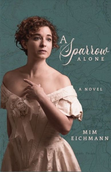 Cover for Mim Eichmann · A Sparrow Alone (Paperback Book) (2020)