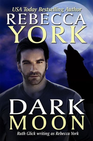 Cover for Rebecca York · Dark Moon (Paperback Book) (2012)