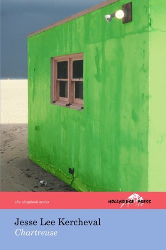 Cover for Jesse Lee Kercheval · Chartreuse (The Hollyridge Press Chapbook Series) (Paperback Bog) (2005)
