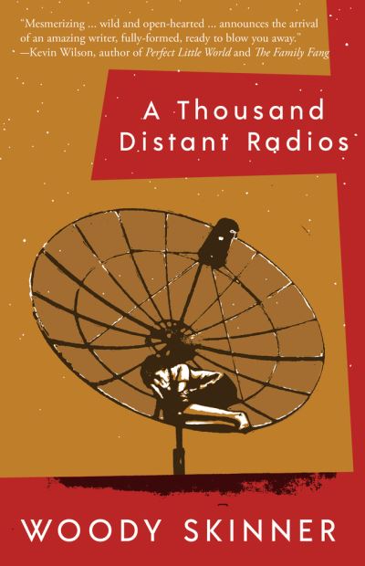 Cover for Woody Skinner · A Thousand Distant Radios (Pocketbok) (2017)