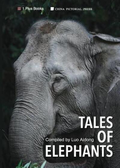 Cover for Luo Aidong · Tales of Elephans (Pocketbok) (2018)
