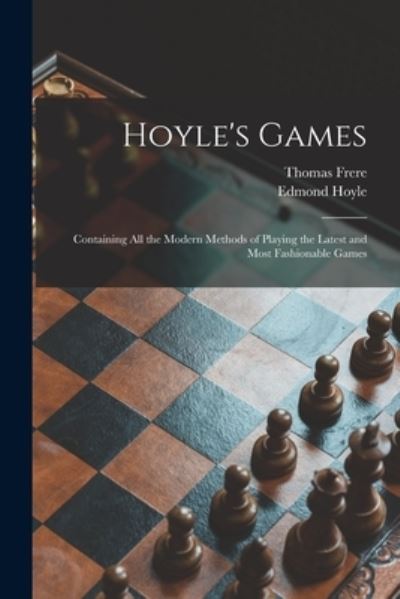 Cover for Thomas Frere · Hoyle's Games (Paperback Book) (2021)