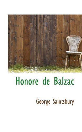 Cover for George Saintsbury · Honore De Balzac (Paperback Book) (2009)