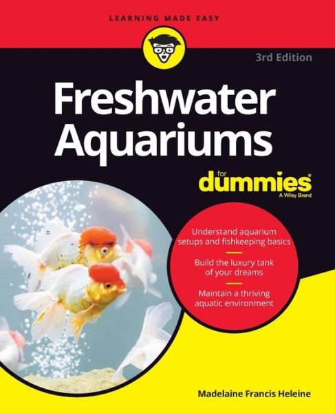 Cover for Madelaine Francis Heleine · Freshwater Aquariums For Dummies (Paperback Book) (2019)
