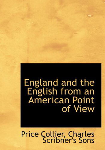 Cover for Price Collier · England and the English from an American Point of View (Hardcover Book) [First edition] (2010)