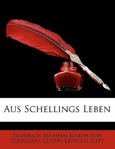 Cover for Plitt · Aus Schellings Leben. In Breifen. (Book)