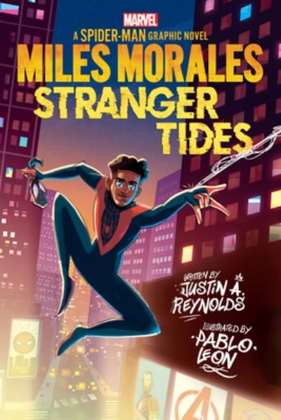 Cover for Justin A Reynolds · Miles Morales: Stranger Tides (Original Spider-Man Graphic Novel) (Paperback Book) (2022)