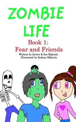 Cover for Zavier Rijkuris · Zombie Life (Paperback Book) (2017)