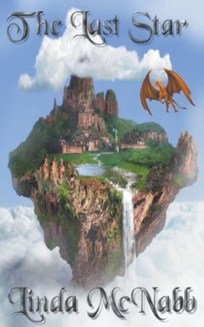 The Last Star - Linda McNabb - Books - Draft2Digital - 9781393403395 - January 3, 2016