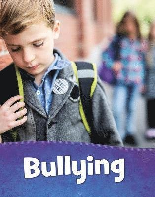 Cover for Martha E. H. Rustad · Bullying - Mind Matters (Taschenbuch) (2022)