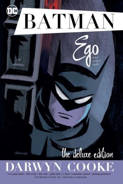 Cover for Darwyn Cooke · Batman: Ego and Other Tails Deluxe Edition (Innbunden bok) [De Luxe edition] (2017)