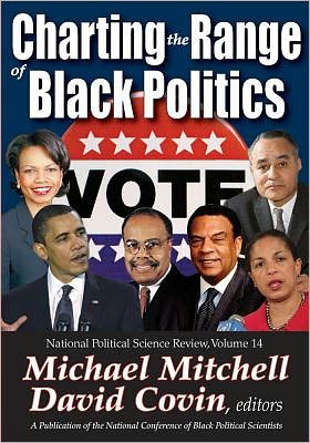 Cover for Michael Mitchell · Charting the Range of Black Politics - National Political Science Review Series (Paperback Book) (2012)