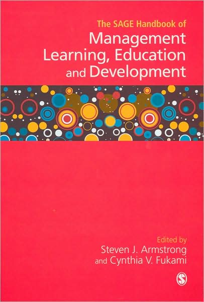 Cover for Steven Armstrong · The SAGE Handbook of Management Learning, Education and Development (Hardcover Book) (2009)