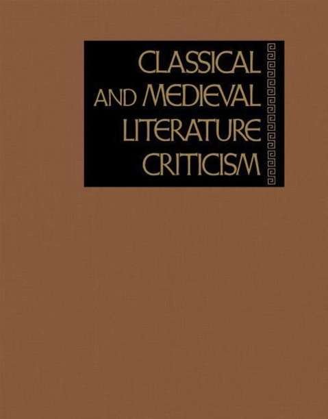 Cover for Gale · Classical and Medieval Literature Criticism (Hardcover bog) (2013)