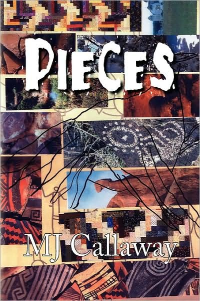 Pieces - Mj Callaway - Bøger - Xlibris - 9781436331395 - 29. september 2008