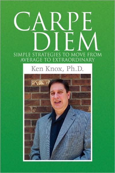 Cover for Ken Ph. D. Knox · Carpe Diem (Innbunden bok) (2008)