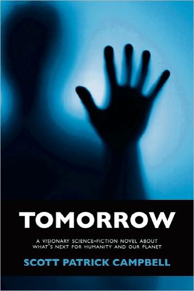 Cover for Scott Patrick Campbell · Tomorrow (Paperback Bog) (2010)