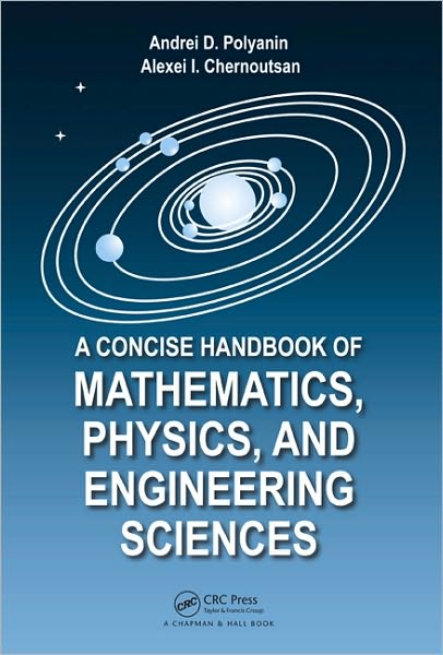 Cover for Andrei D. Polyanin · A Concise Handbook of Mathematics, Physics, and Engineering Sciences (Hardcover Book) (2010)