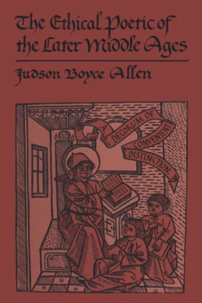 Cover for Judson Boyce Allen · The Ethical Poetic of the Later Middle Ages (Paperback Book) (1982)