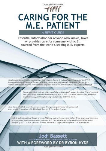 Cover for Jodi Bassett · Caring for the M.e. Patient (Paperback Book) [First edition] (2011)