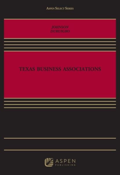 Cover for Marcia Johnson · Texas Business Associations (Book) (2016)