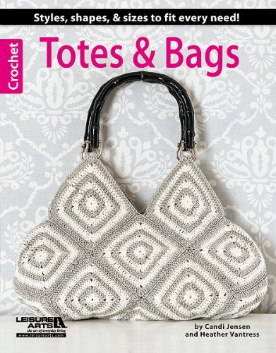 Totes & Bags (Crochet) - Candi Jensen - Bøger - Leisure Arts, Inc. - 9781464709395 - 13. september 2013