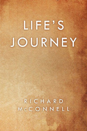 Richard Mcconnell · Life's Journey (Paperback Book) (2012)