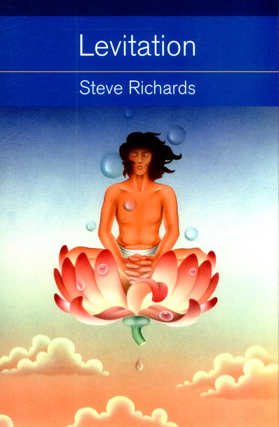 Cover for Steve Richards · Levitation: What It Is. How It Works. How to Do It. (Paperback Book) (2015)