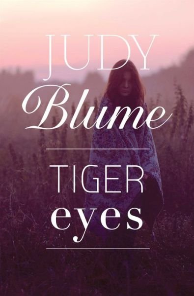 Cover for Judy Blume · Tiger Eyes (Hardcover Book) (2014)