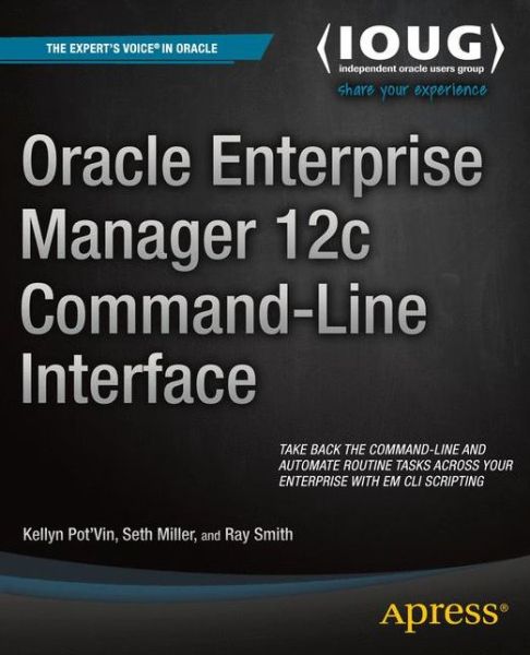 Cover for Kellyn Pot'Vin · Oracle Enterprise Manager 12c Command-Line Interface (Paperback Book) [1st edition] (2014)