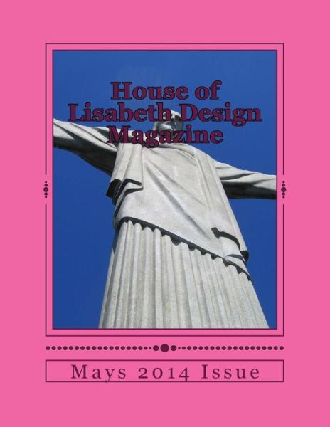 Cover for Llc, Design &amp; Concepts · House of Lisabeth Design Magazine (Taschenbuch) (2014)