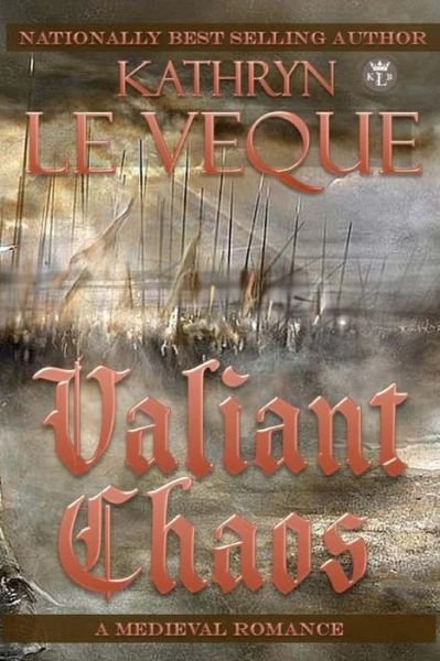 Cover for Kathryn Le Veque · Valiant Chaos (Paperback Book) (2014)