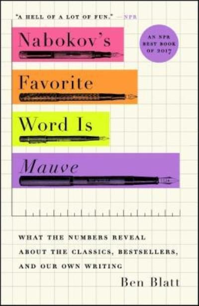 Cover for Ben Blatt · Nabokov's Favorite Word Is Mauve (Paperback Book) (2018)