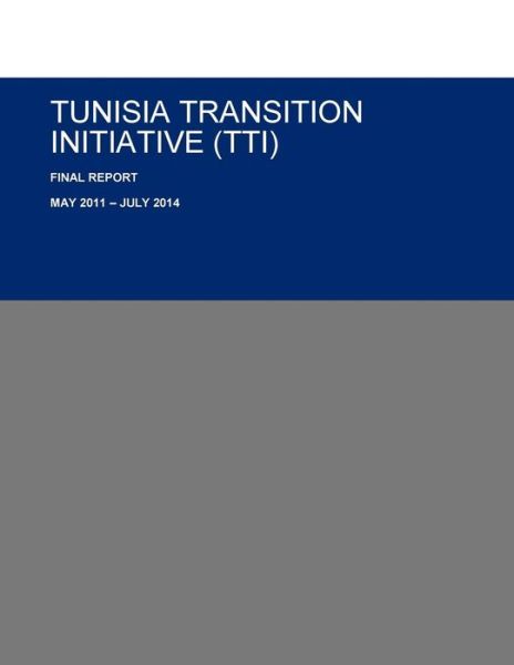 Cover for U S Agency for International Developmen · Tunisia: Transition Initiative (Paperback Book) (2015)