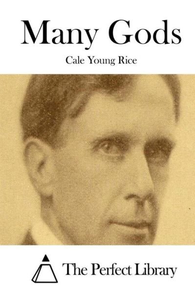 Cover for Cale Young Rice · Many Gods (Paperback Bog) (2015)