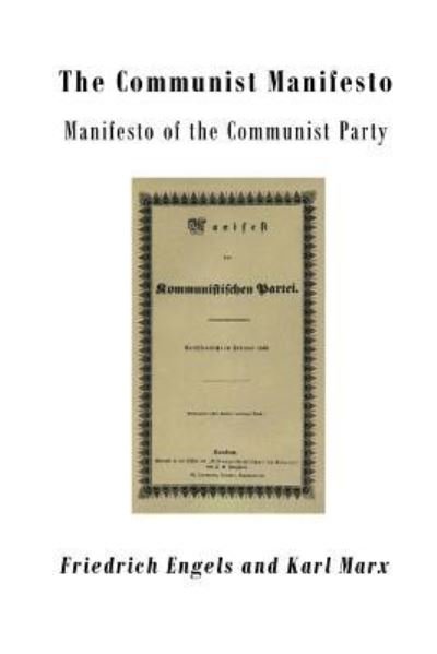 Cover for Friedrich Engels · The Communist Manifesto Manifesto of the Communist Party (Paperback Bog) (2015)