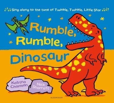 Cover for Katrina Charman · Rumble, Rumble, Dinosaur - New Nursery Rhymes (Taschenbuch) (2021)