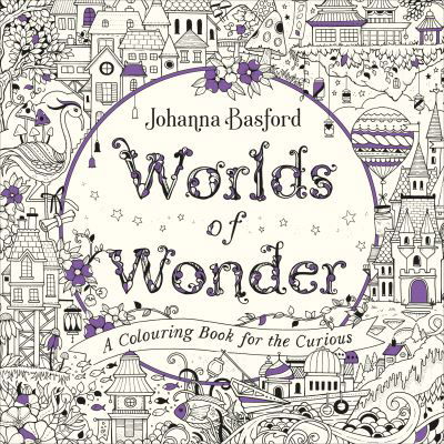 Worlds of Wonder: A Colouring Book for the Curious - Johanna Basford - Libros - Ebury Publishing - 9781529107395 - 1 de abril de 2021