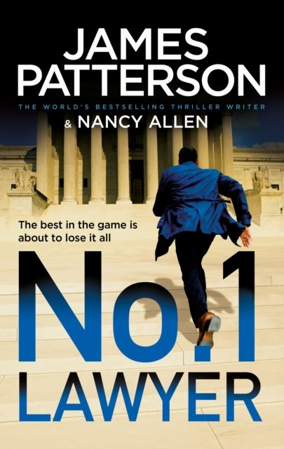 The No. 1 Lawyer - James Patterson - Books - Cornerstone - 9781529136395 - March 28, 2024