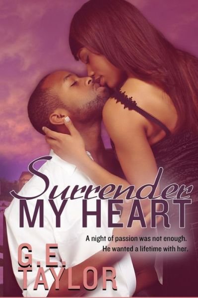 Cover for G E Taylor · Surrender My Heart (Pocketbok) (2016)