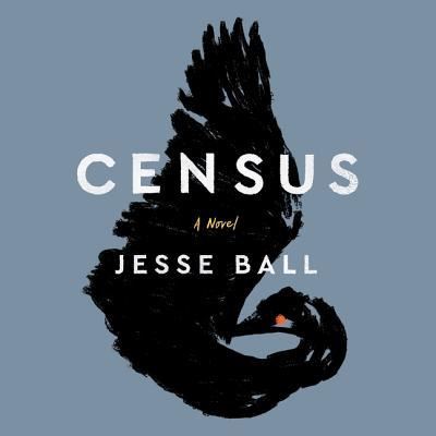 Cover for Jesse Ball · Census (CD) (2018)